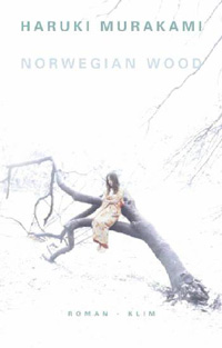 Haruki Murakami: Norwegian Wood (1987)
