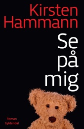 Kirsten Hammann: Se på mig (2011)